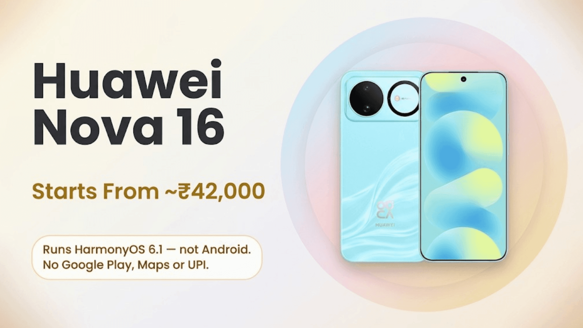 Huawei Nova 16 Price in India, Full Specifications and Launch Date