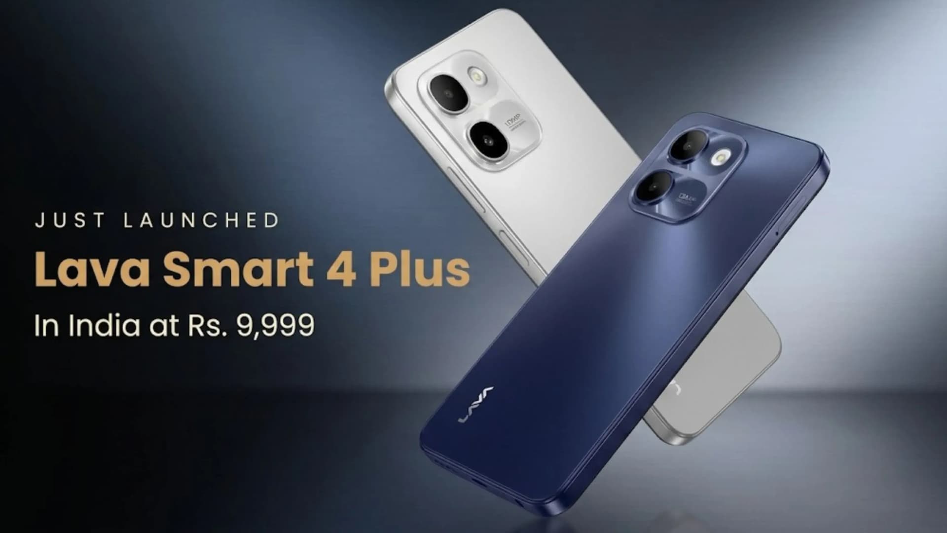 Lava Smart 4 Plus Price in India Launched at Rs. 9,999