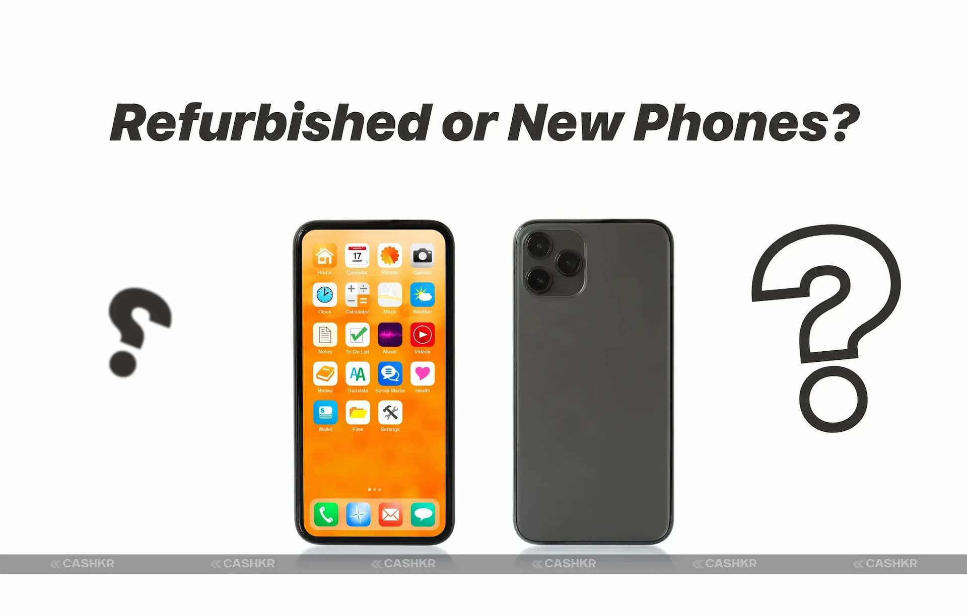 Refurbished vs. New Phones