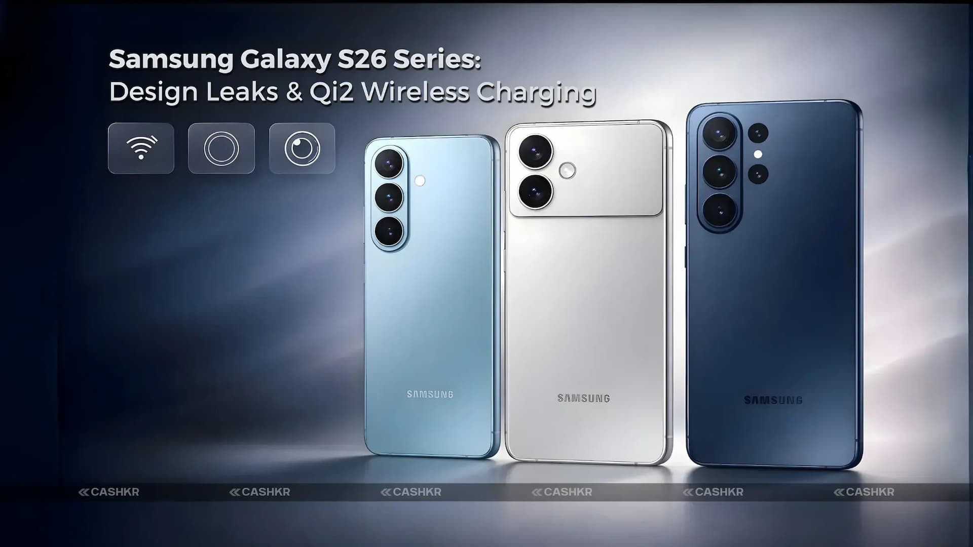 Samsung Galaxy S26 Series Leaks: Price & S26 Ultra Details
