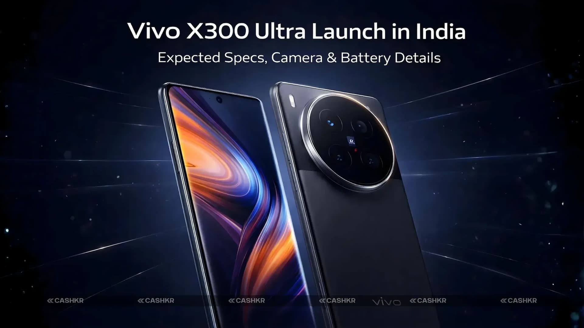 Vivo X300 Ultra India Launch: Specs, Camera & Battery