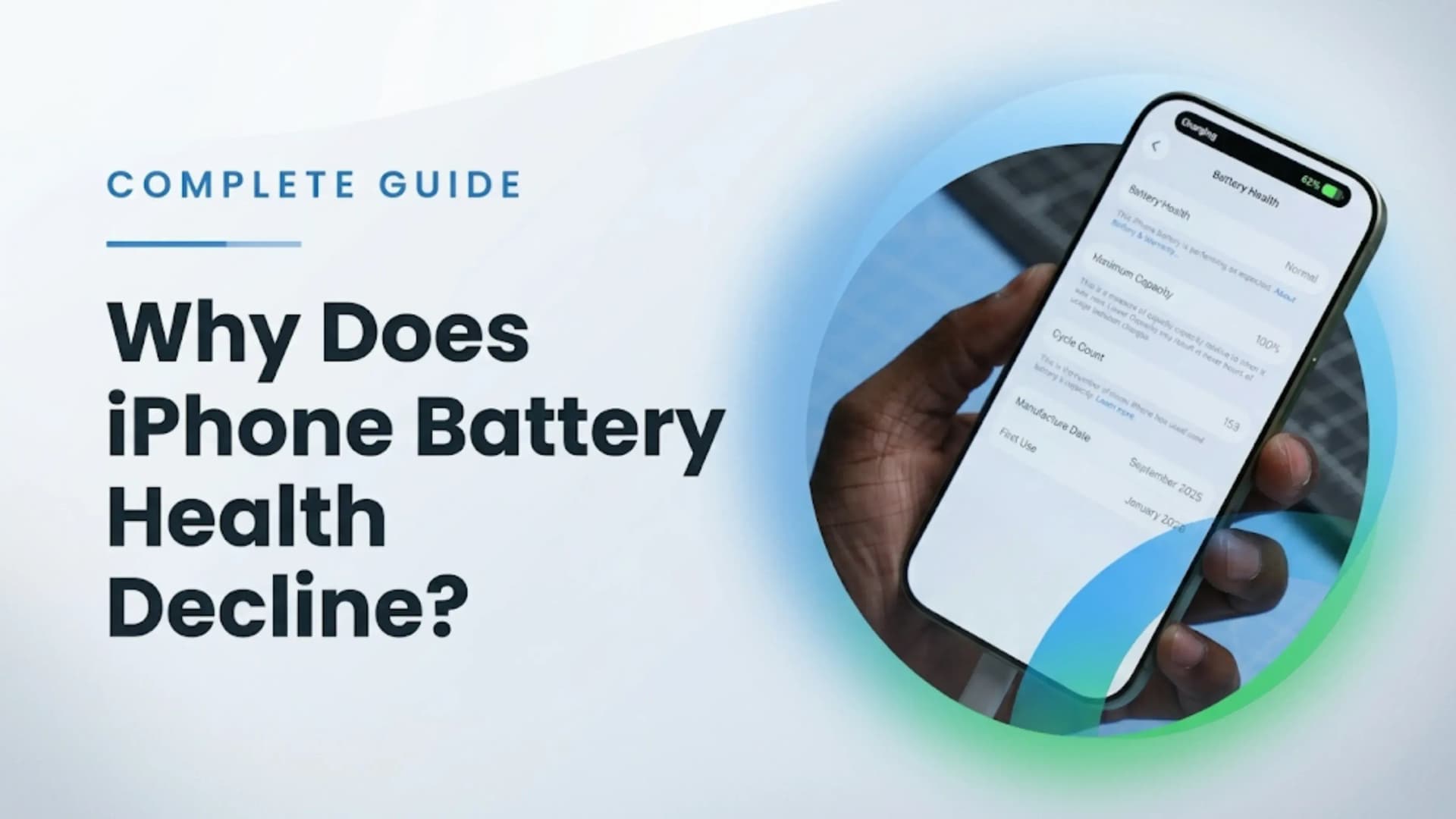 iPhone Battery Health: Why It Declines and How to Slow It