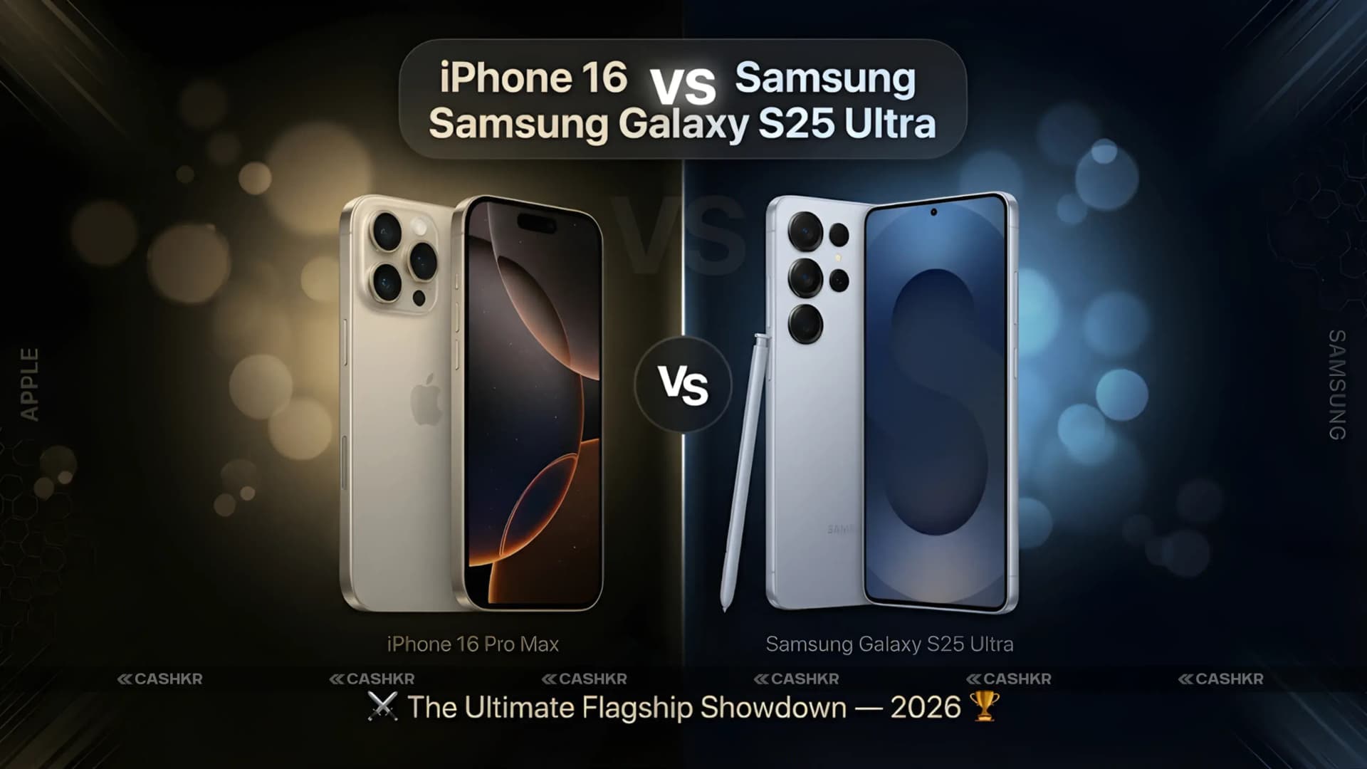 iPhone 16 Pro Max vs Samsung Galaxy S25 Ultra India 2026