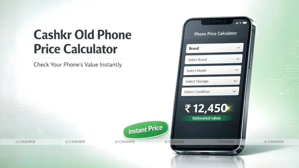 Cashkr old Phone Price Calulator