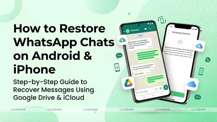 How to Restore WhatsApp Chats