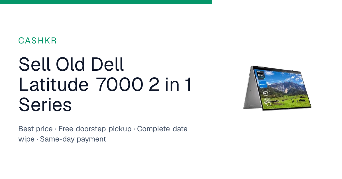 Sell Dell Latitude 7000 2 In 1 Series for best price