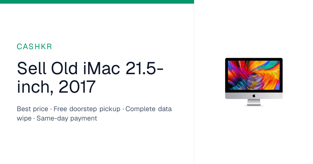 Sell Your Imac 21 5 Inch 2017 for the Best Price | Cashkr