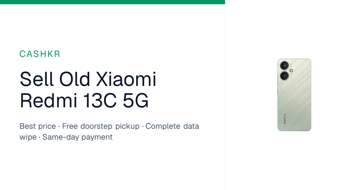 Sell Xiaomi Redmi 13c 5g for the Best Price | Cashkr