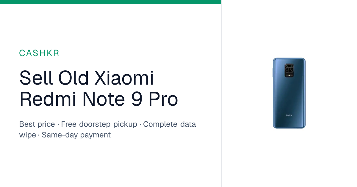 Sell Xiaomi Redmi Note 9 Pro for the Best Price | Cashkr